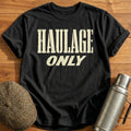 Haulage Only T-Shirt - Black