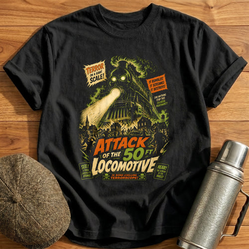 Attack Of The 50 Ft Locomotive T-Shirt - Black