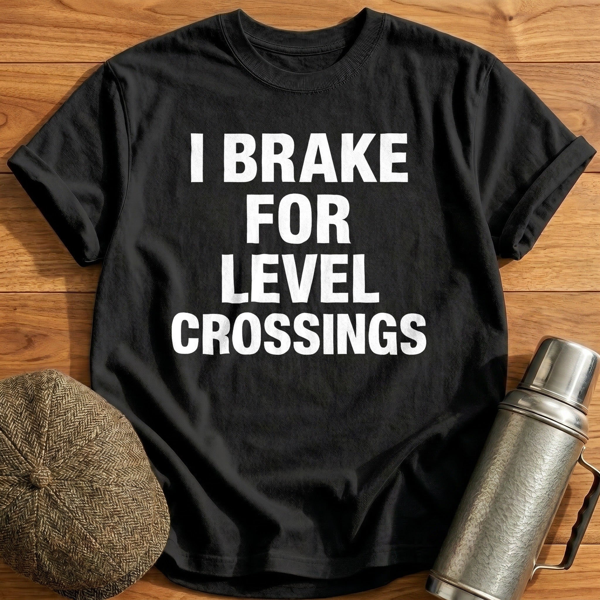 I Brake for Level Crossings T-Shirt - Black