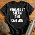 Powered By Steam And Caffeine T-Shirt - Black