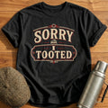 Sorry I Tooted 10 - Black