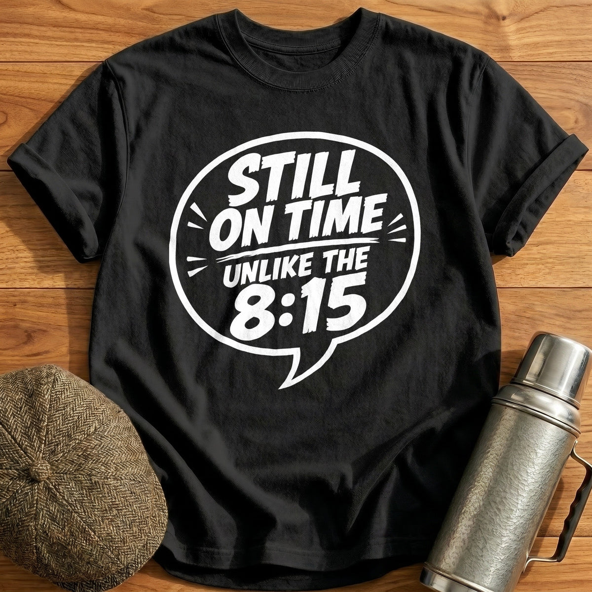 Still On Time Unlike The 815 54 T-Shirt - Black