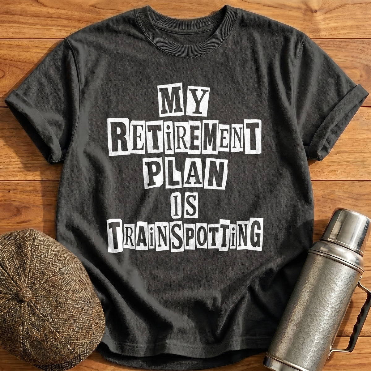 My Retirement Plan Is Trainspotting 46 T-Shirt - Charcoal