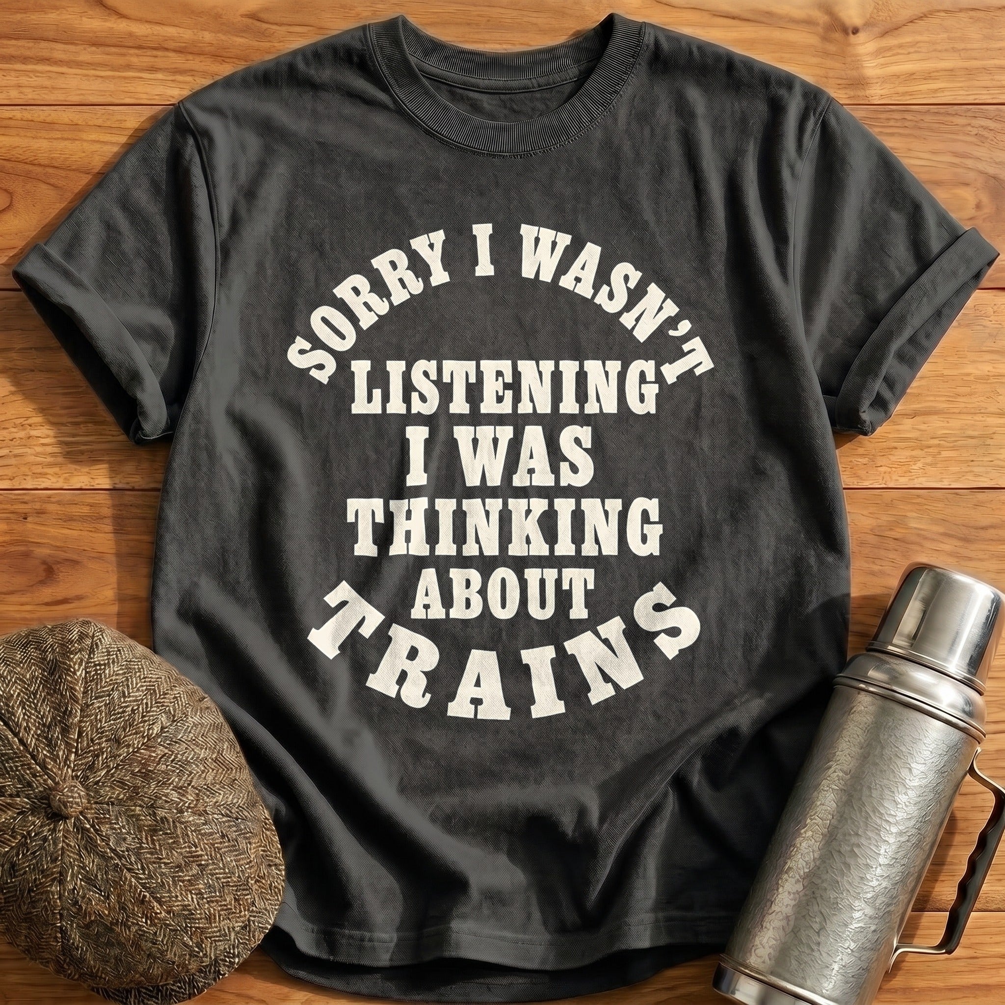Sorry I Wasnt Listening 94 T-Shirt - Charcoal