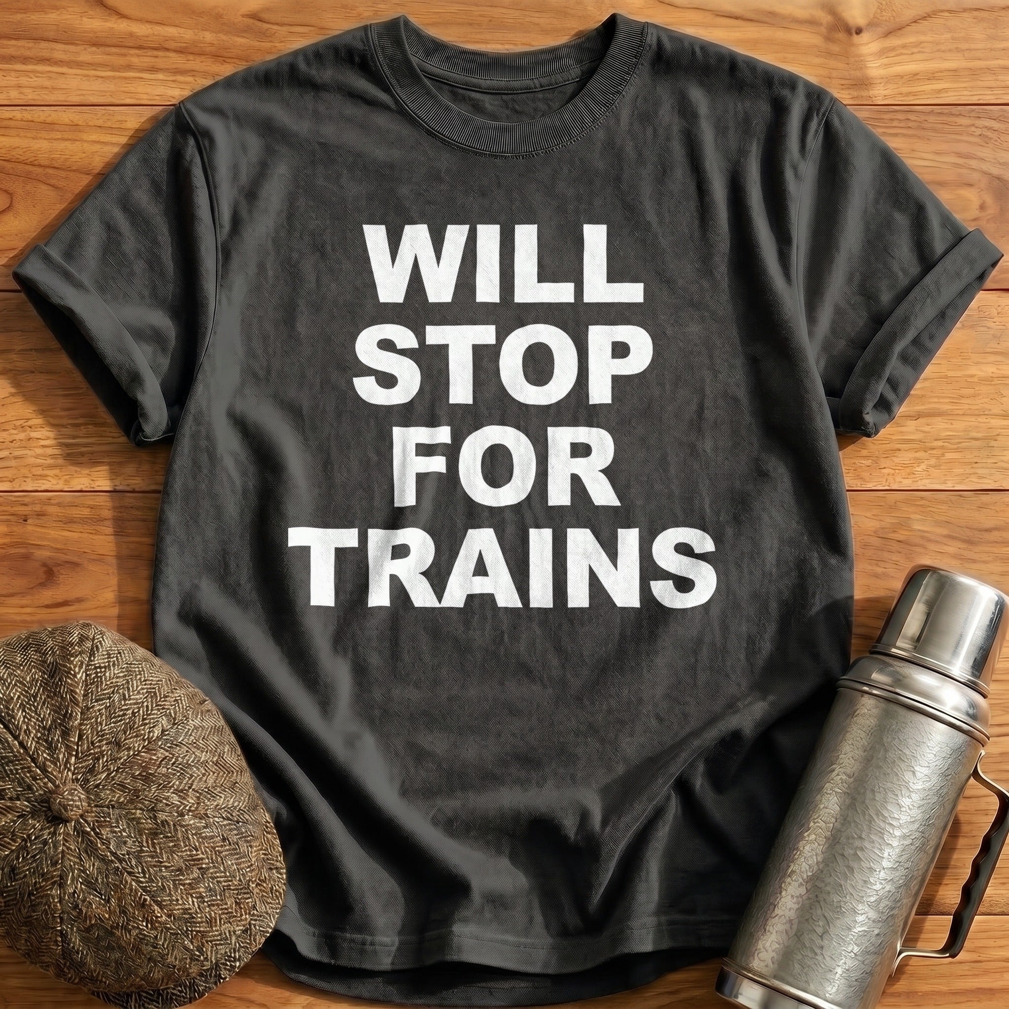 Will Stop For Trains T-Shirt - Charcoal