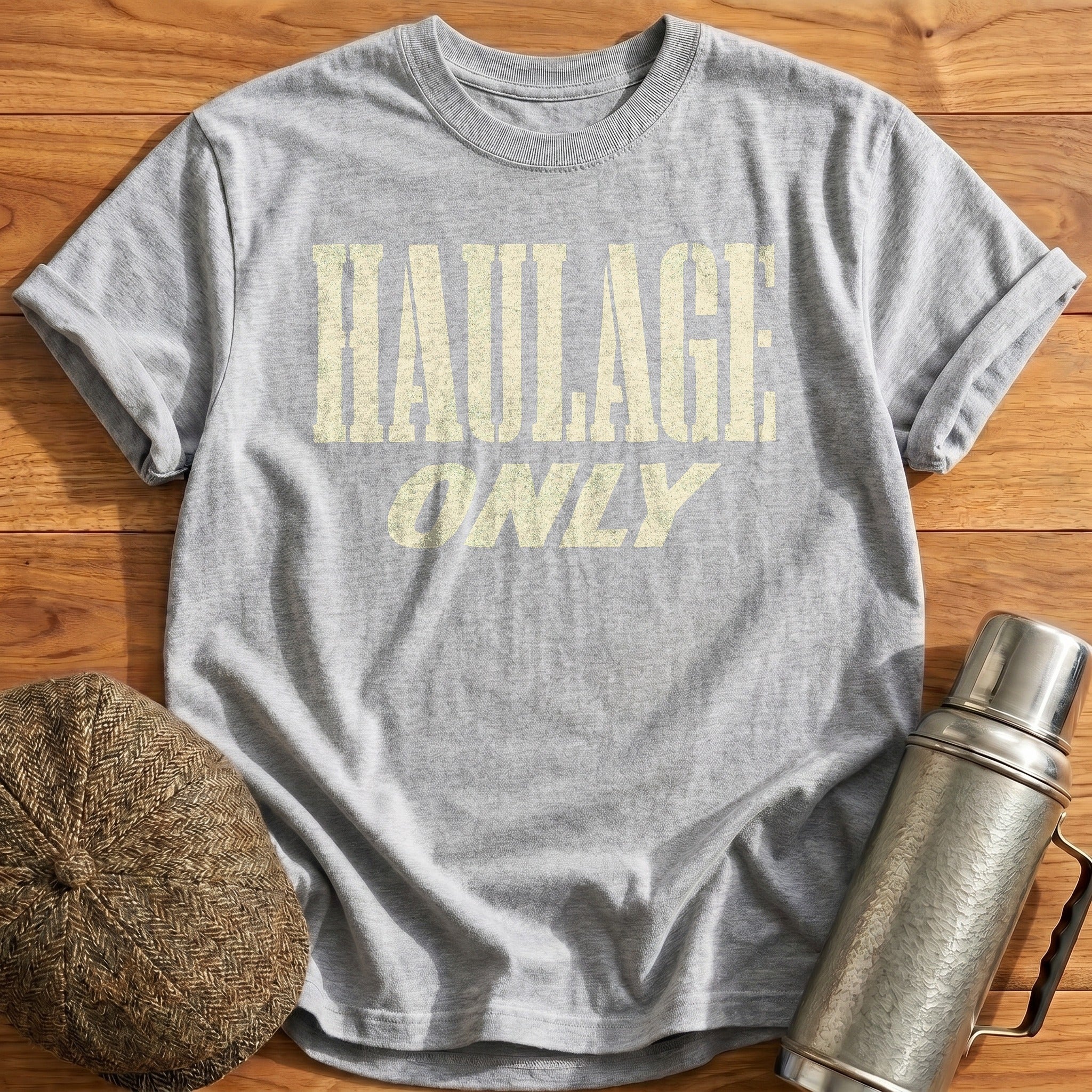 Haulage Only T-Shirt - Sport Grey