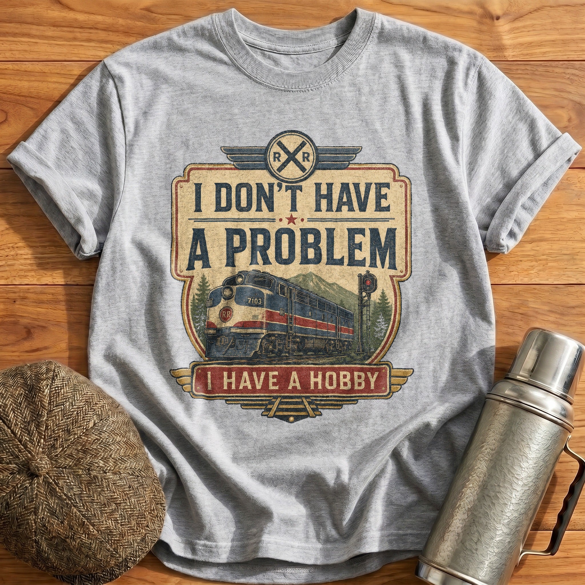 I Have a Hobby T-Shirt - Sport Grey