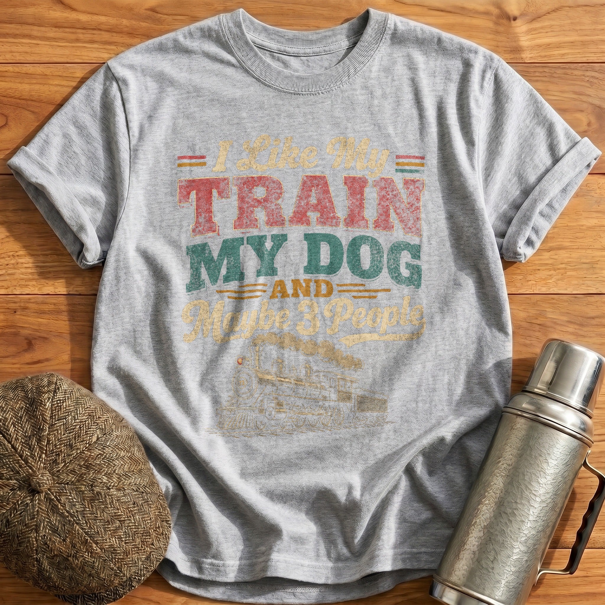 I Like My Train My Dog And Maybe 3 People T-Shirt - Sport Grey