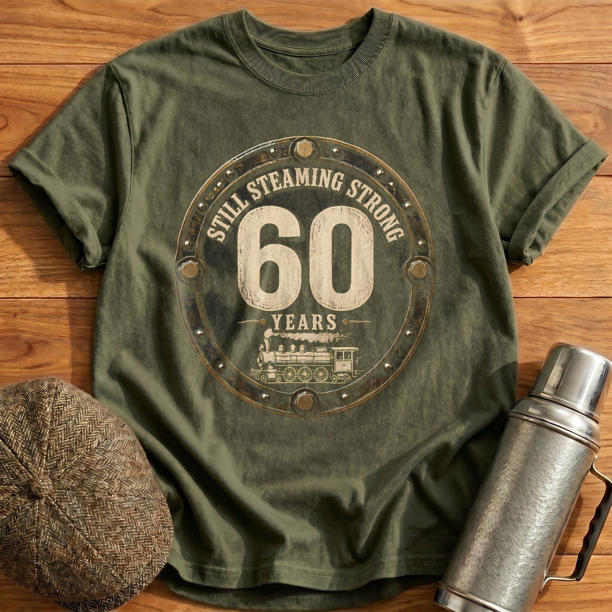 60 Still Steaming T-Shirt - Military Green