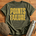 Points Failure T-Shirt - Military Green