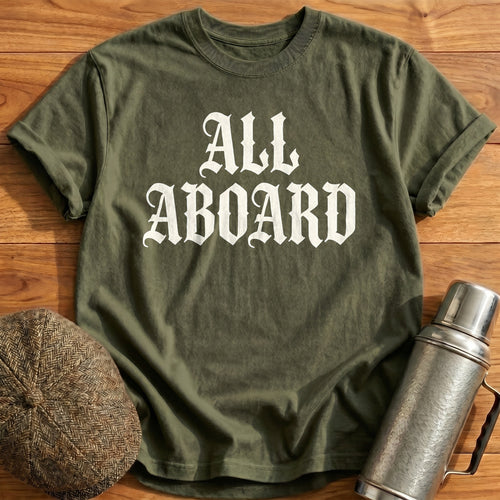 All Aboard 32 T-Shirt - Military Green