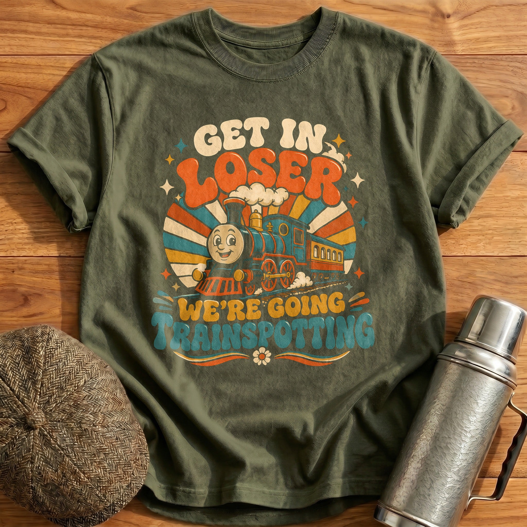 Get In Loser We're Going Trainspotting Train - Military Green