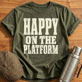 Happy on the Platform T-Shirt - Military Green