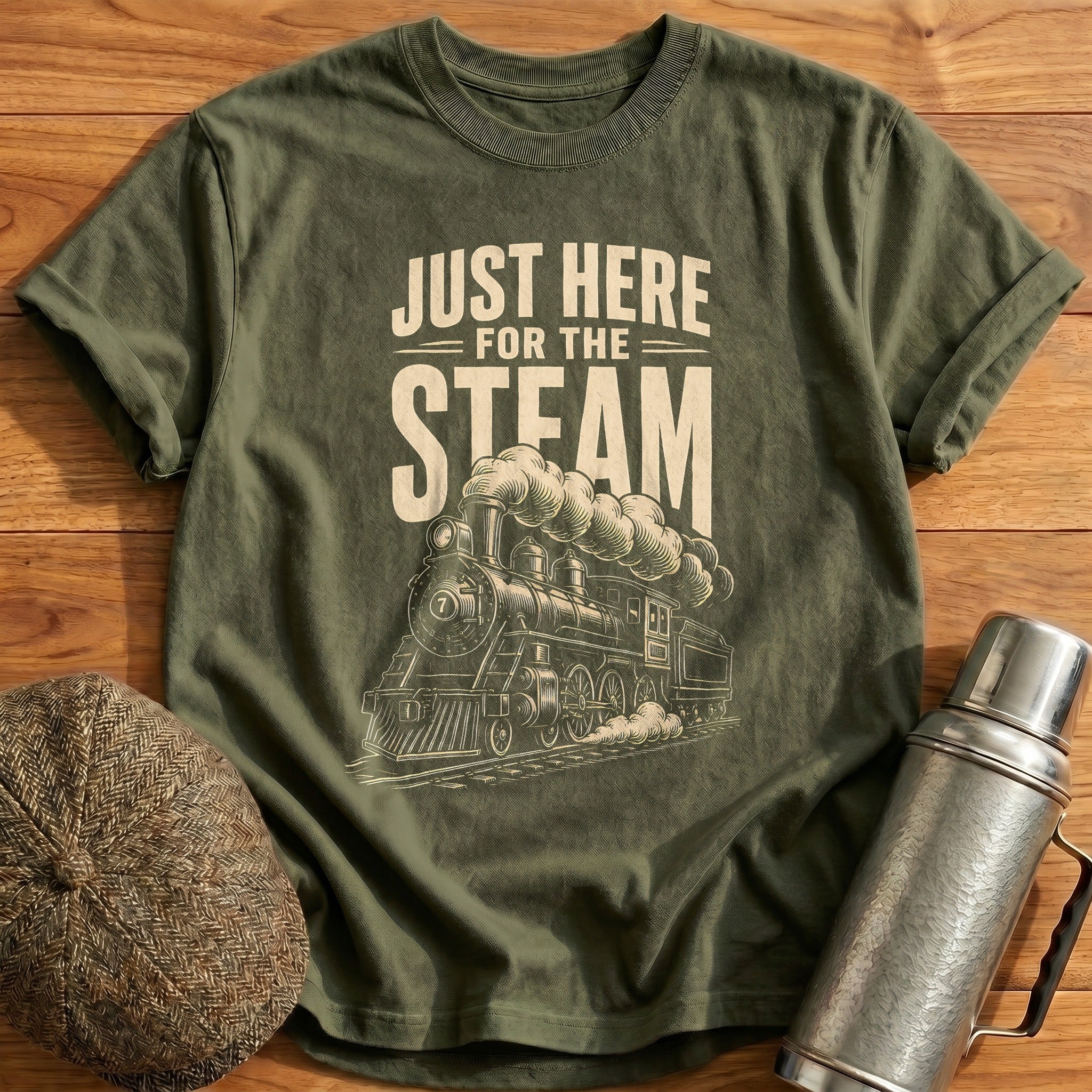 Just Here For The Steam Train Enthusiast - Military Green