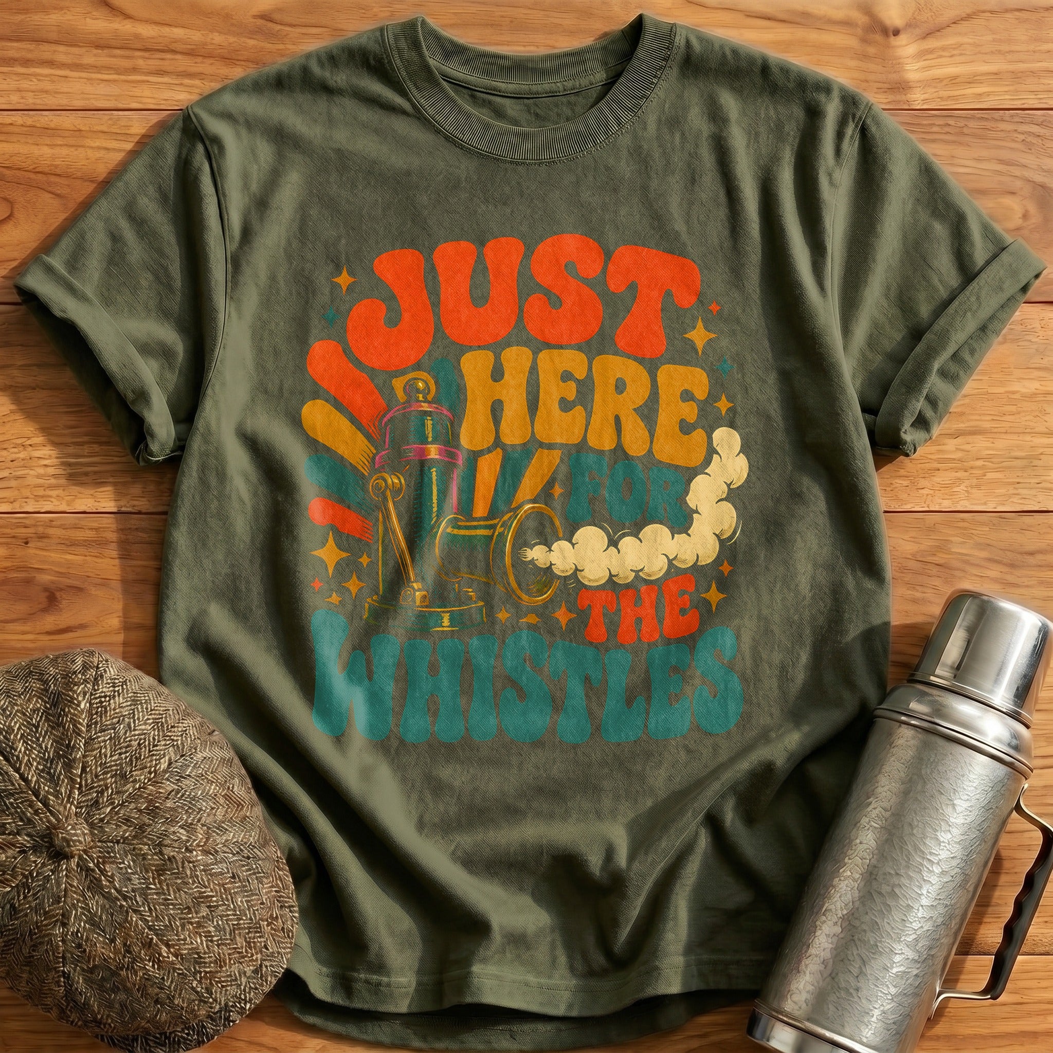 Just Here For The Whistles Train Conductor Funny - Military Green