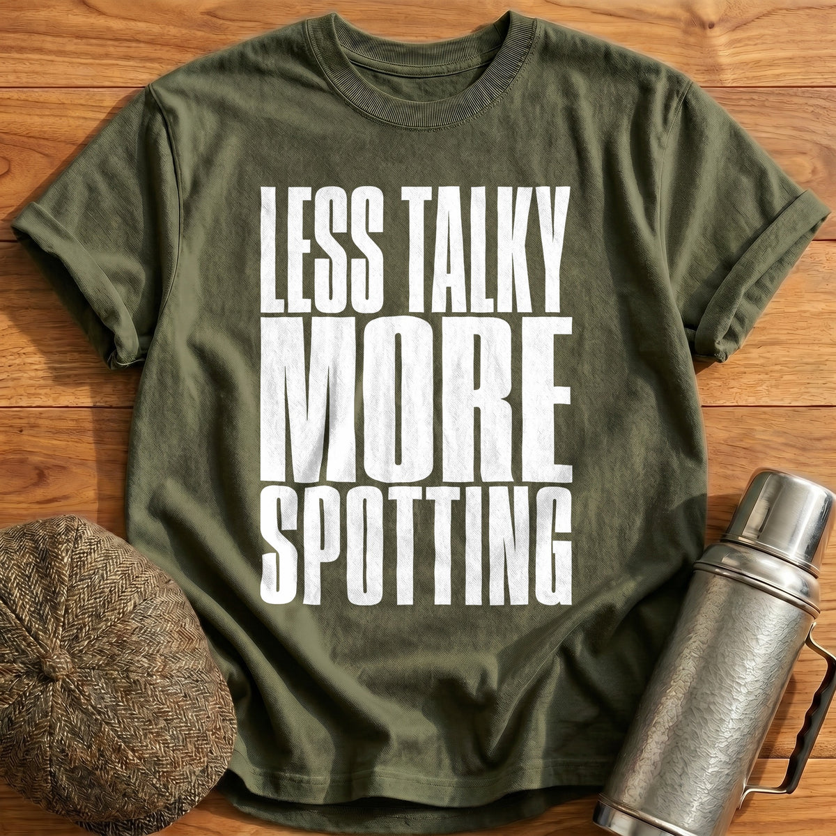 Less Talky More Spotting 11 T-Shirt - Military Green