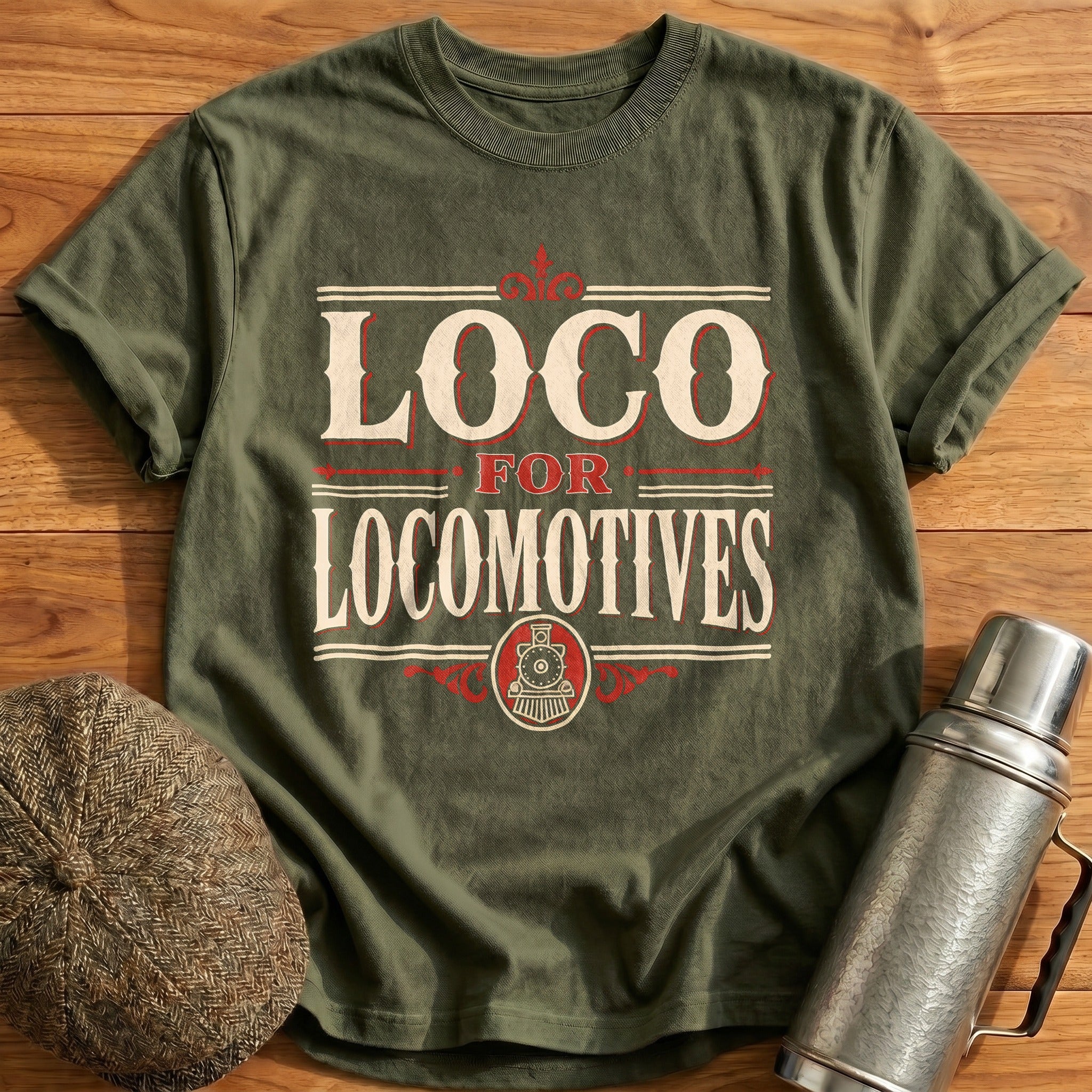 Loco For Locomotives Train Enthusiast Vintage - Military Green