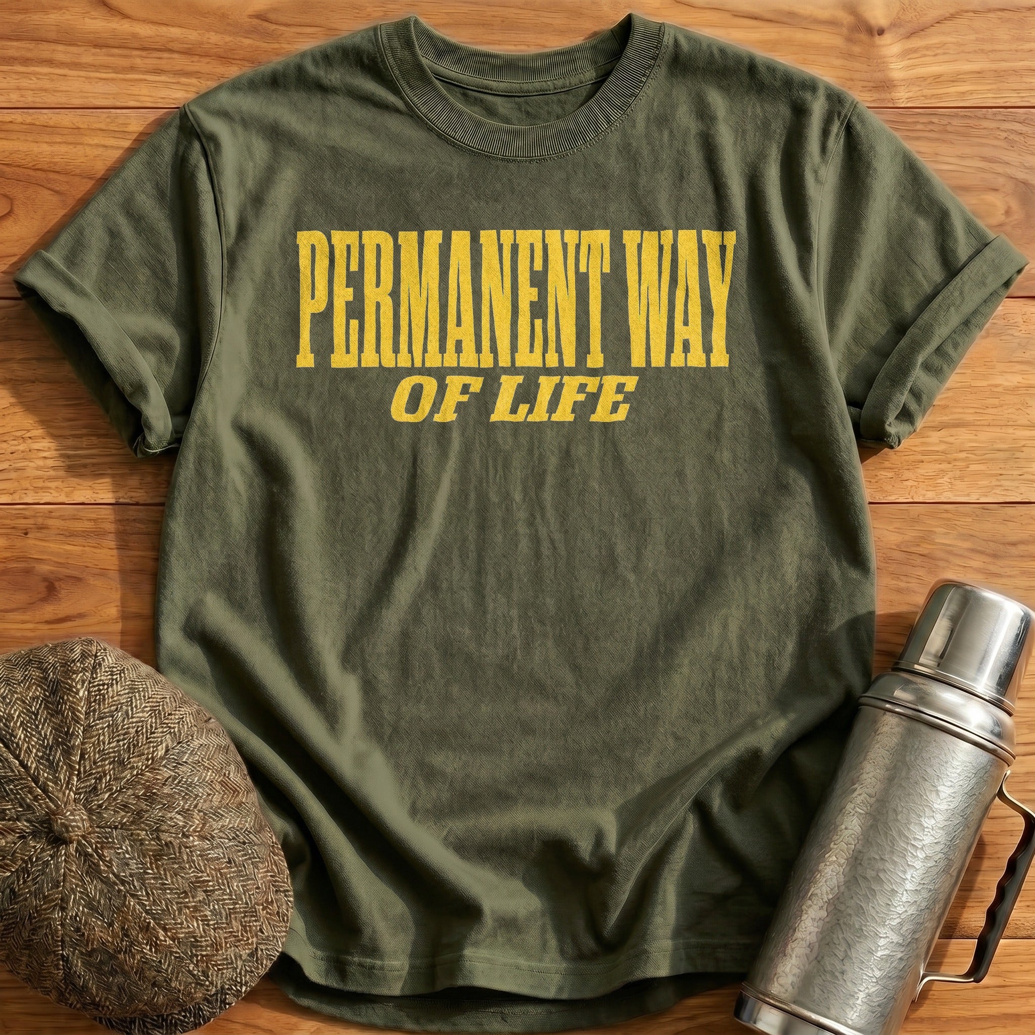 Permanent Way of Life T-Shirt - Military Green