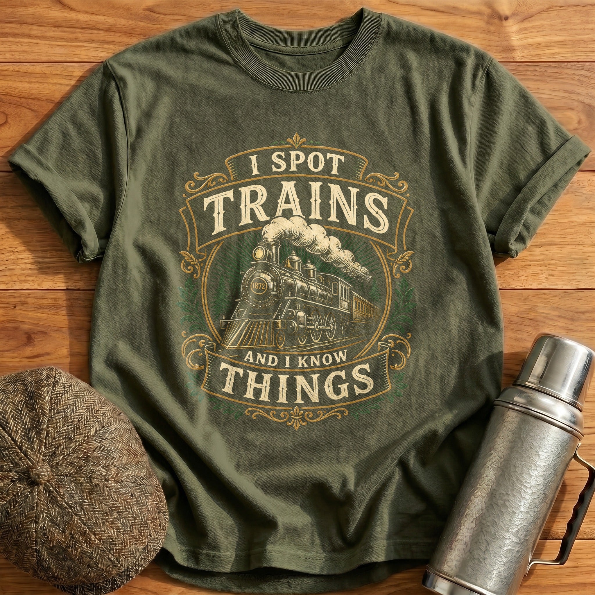 I Spot Trains and Know Things T-Shirt - Military Green