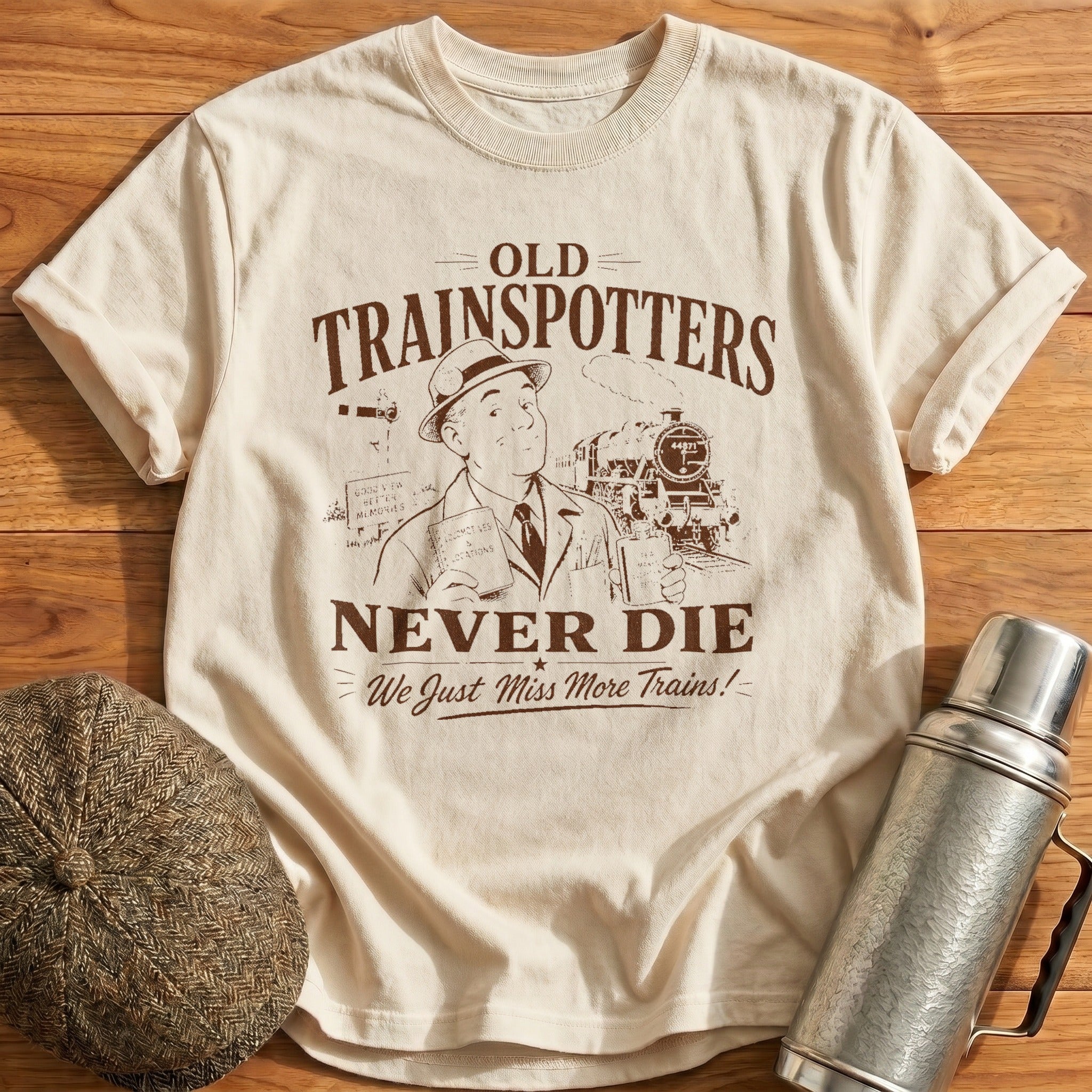 Old Trainspotters Never Die T-Shirt - Natural