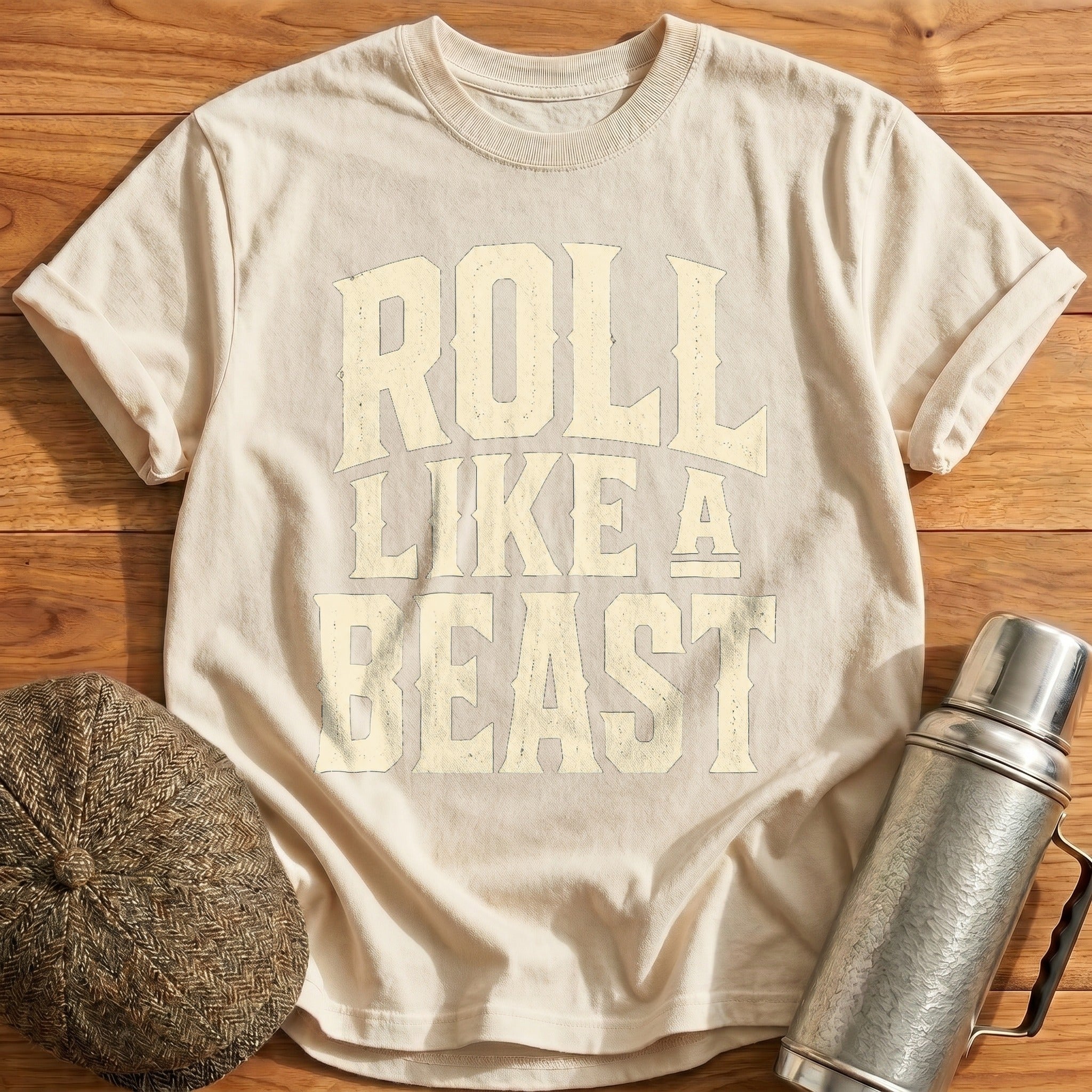 Roll Like a Beast Type T-Shirt - Natural