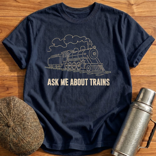 Ask Me About Trains 97 T-Shirt - Navy