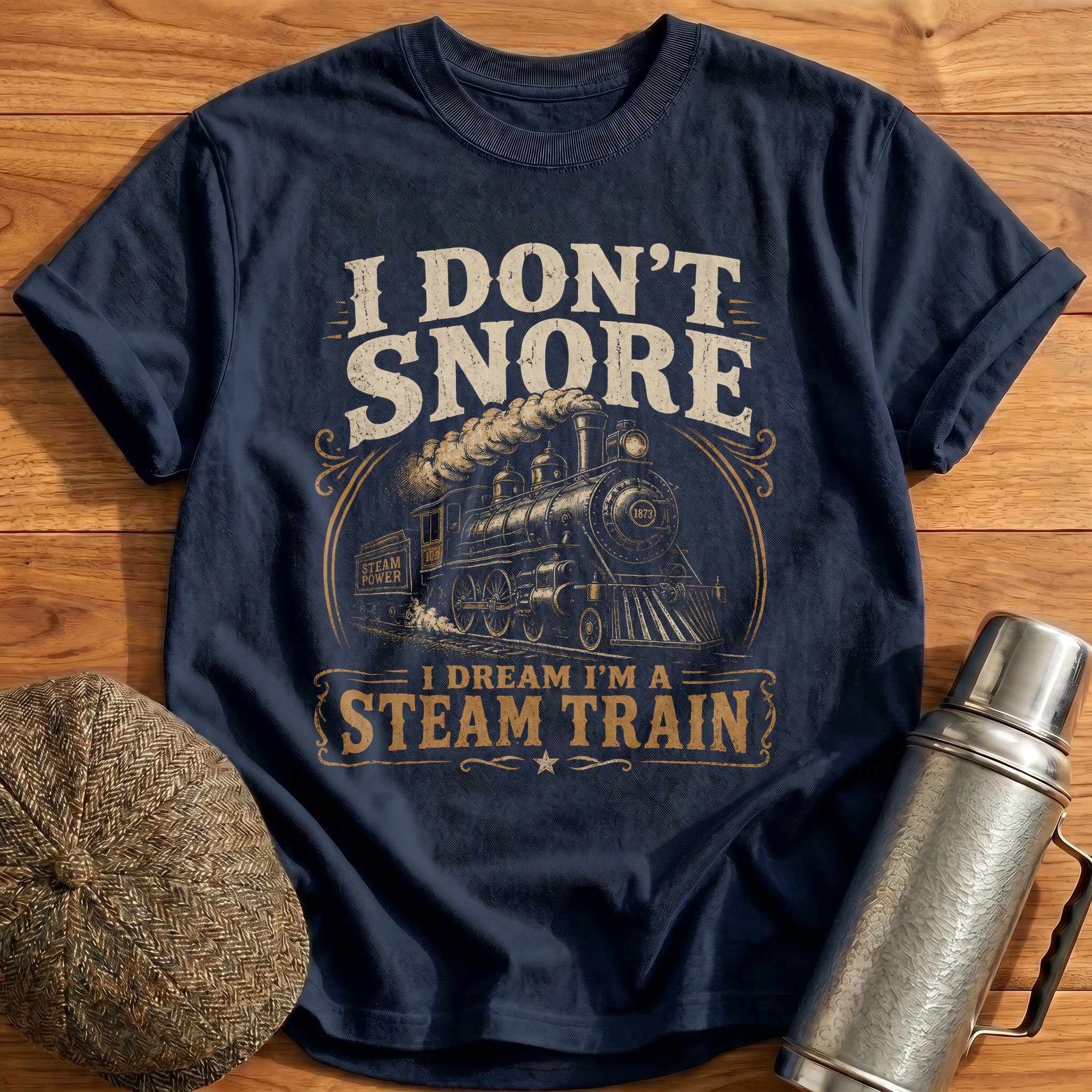 I Don't Snore I Dream I'm a Steam Train T-Shirt - Navy