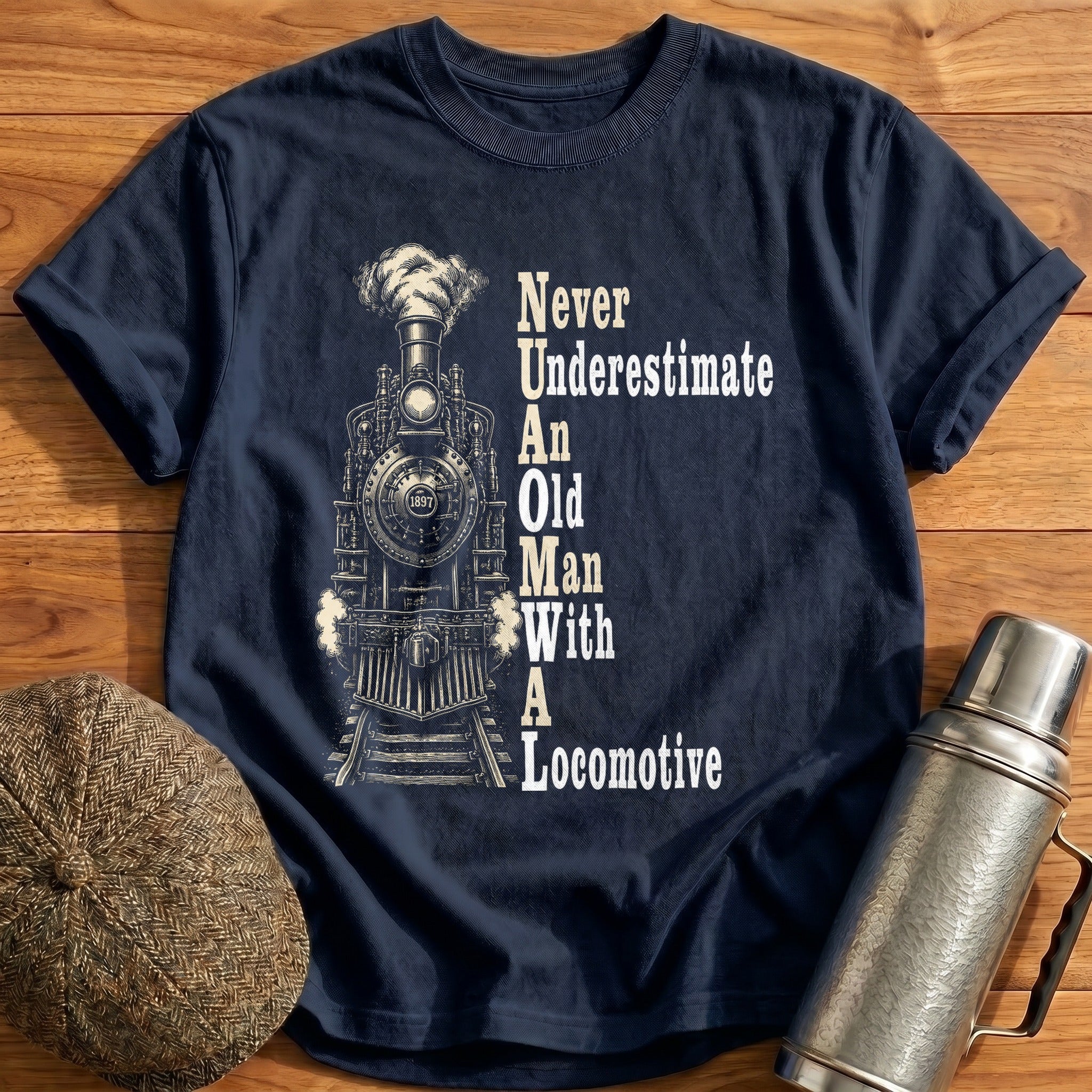 Never Underestimate An Old Man With A Locomotive T-Shirt - Navy