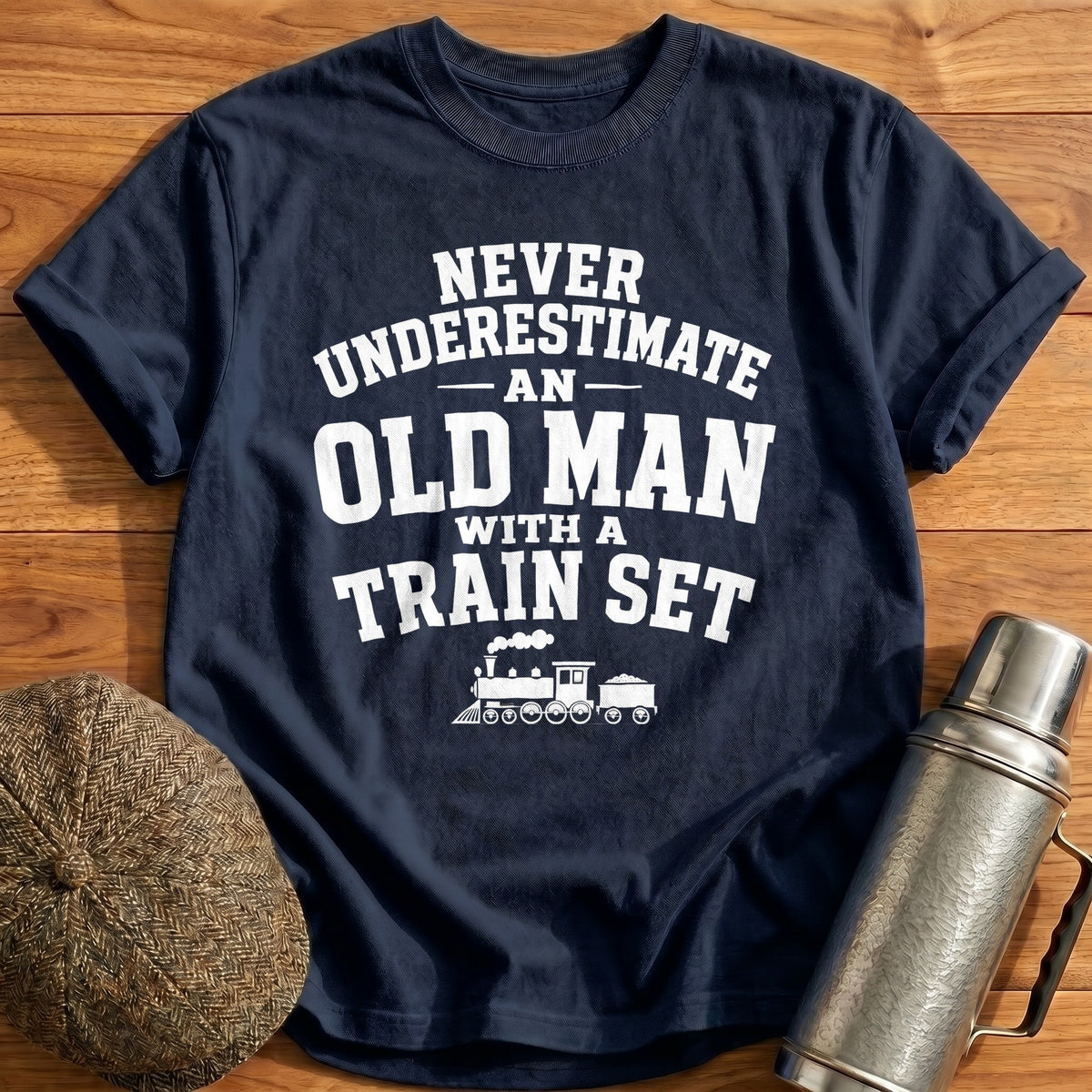 Never Underestimate An Old Man With A Train Set 20 T-Shirt - Navy