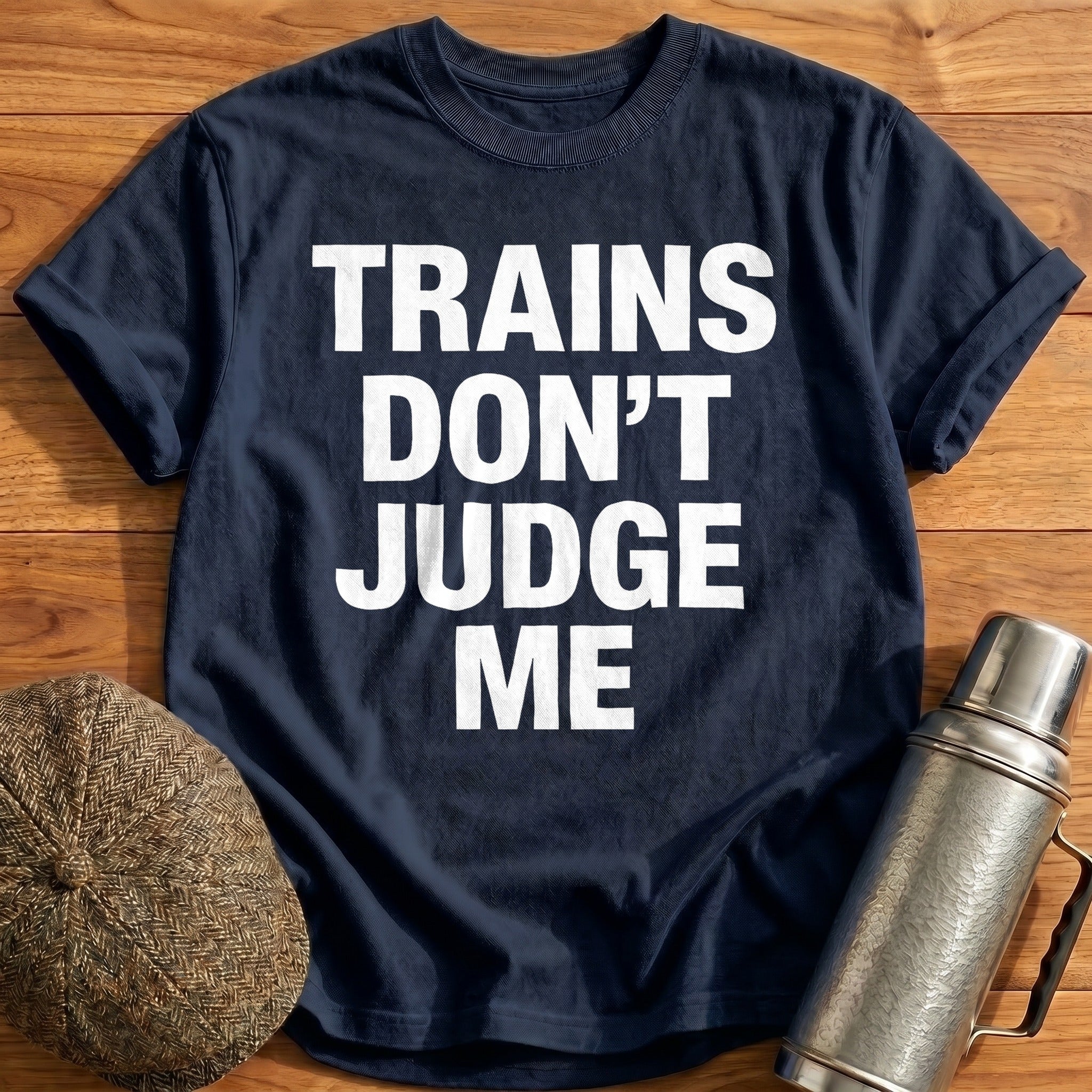 Trains Don't Judge Me T-Shirt - Navy
