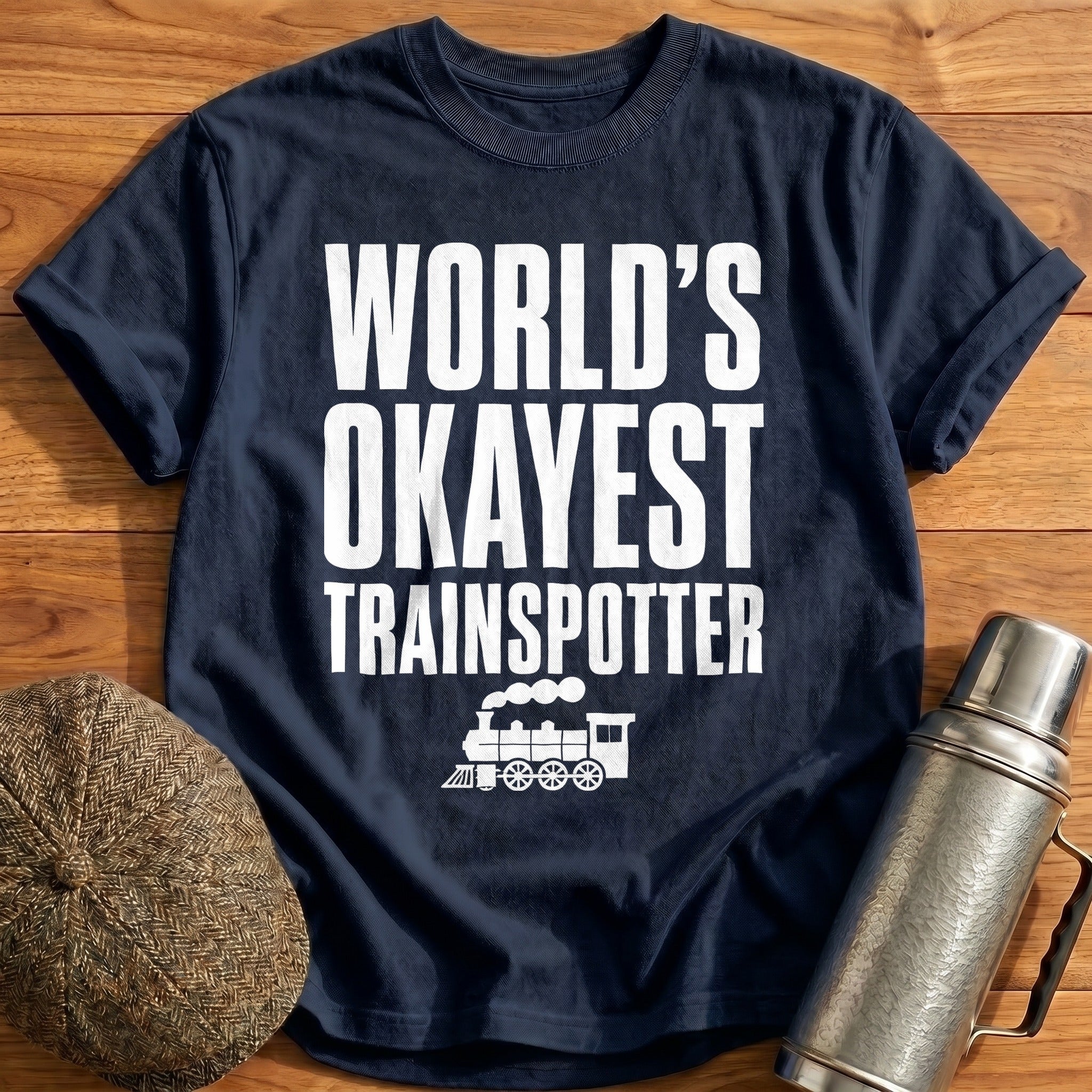 Worlds Okayest Trainspotter 70 T-Shirt - Navy