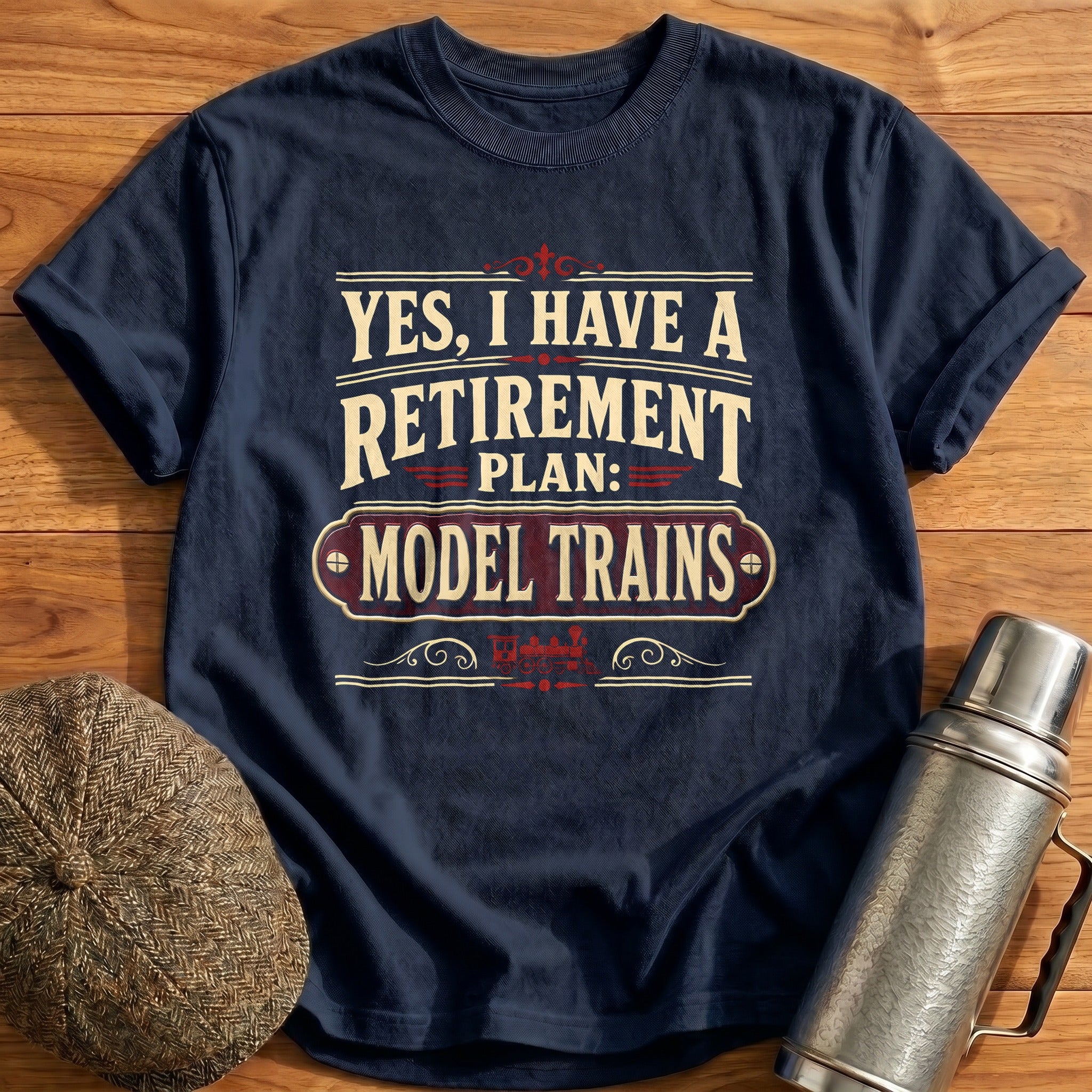 Yes I Have A Retirement Plan Model Trains - Navy