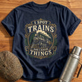 I Spot Trains and Know Things T-Shirt - Navy
