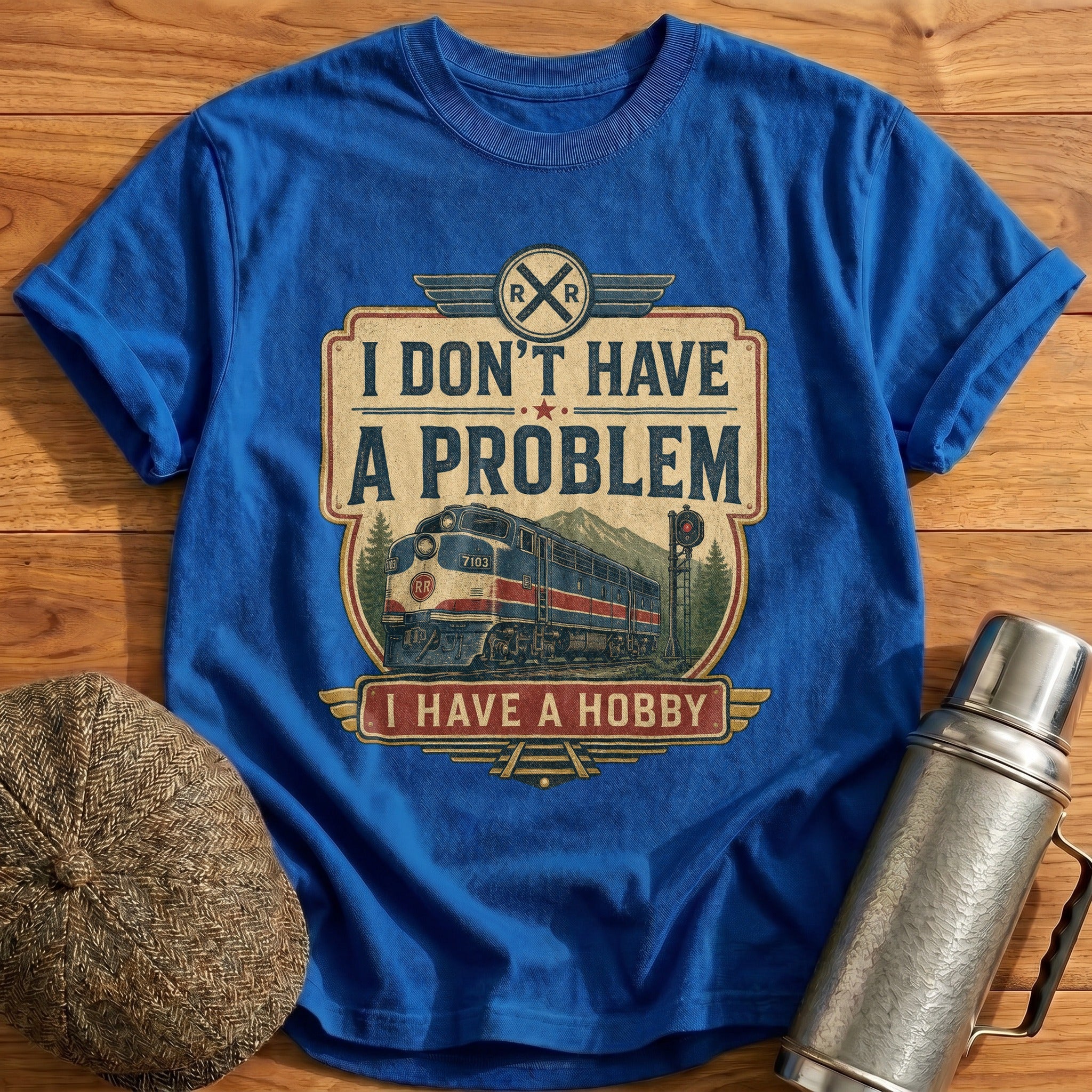I Don't Have a Problem T-Shirt - Royal