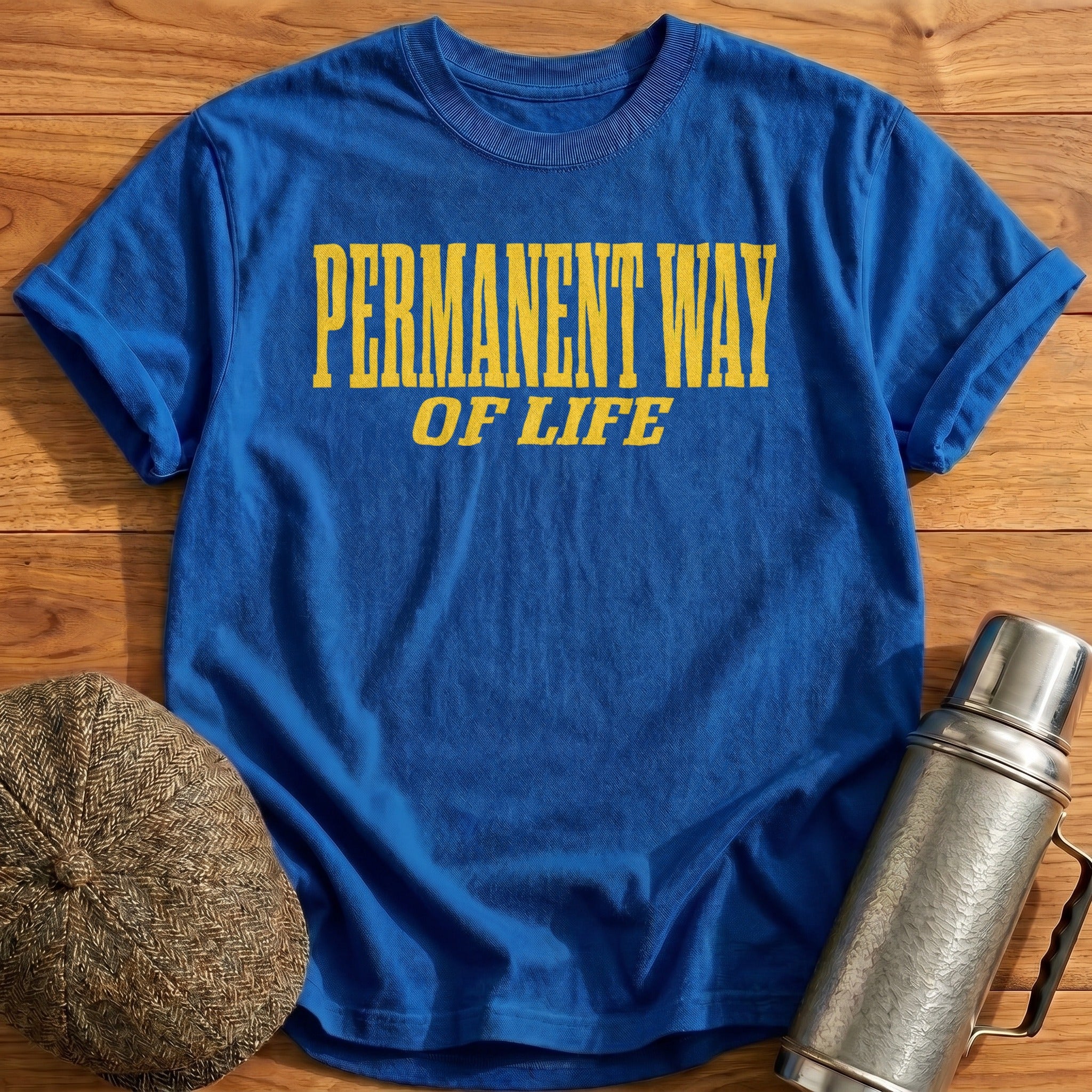 Permanent Way of Life T-Shirt - Royal