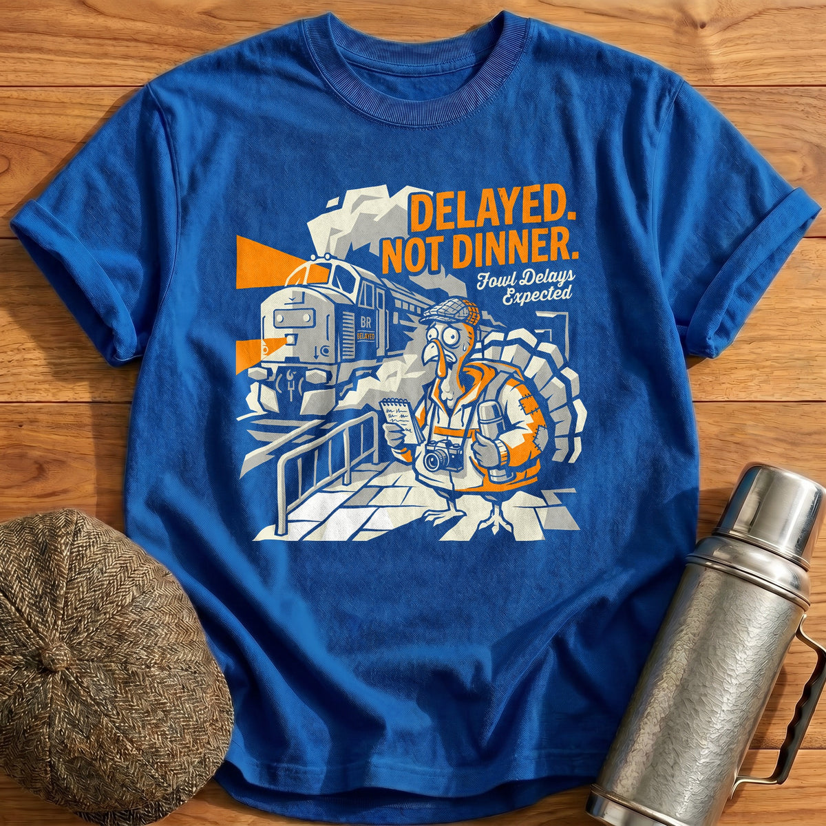 Delayed Not Dinner Fowl Delays Expected 4 T-Shirt - Royal