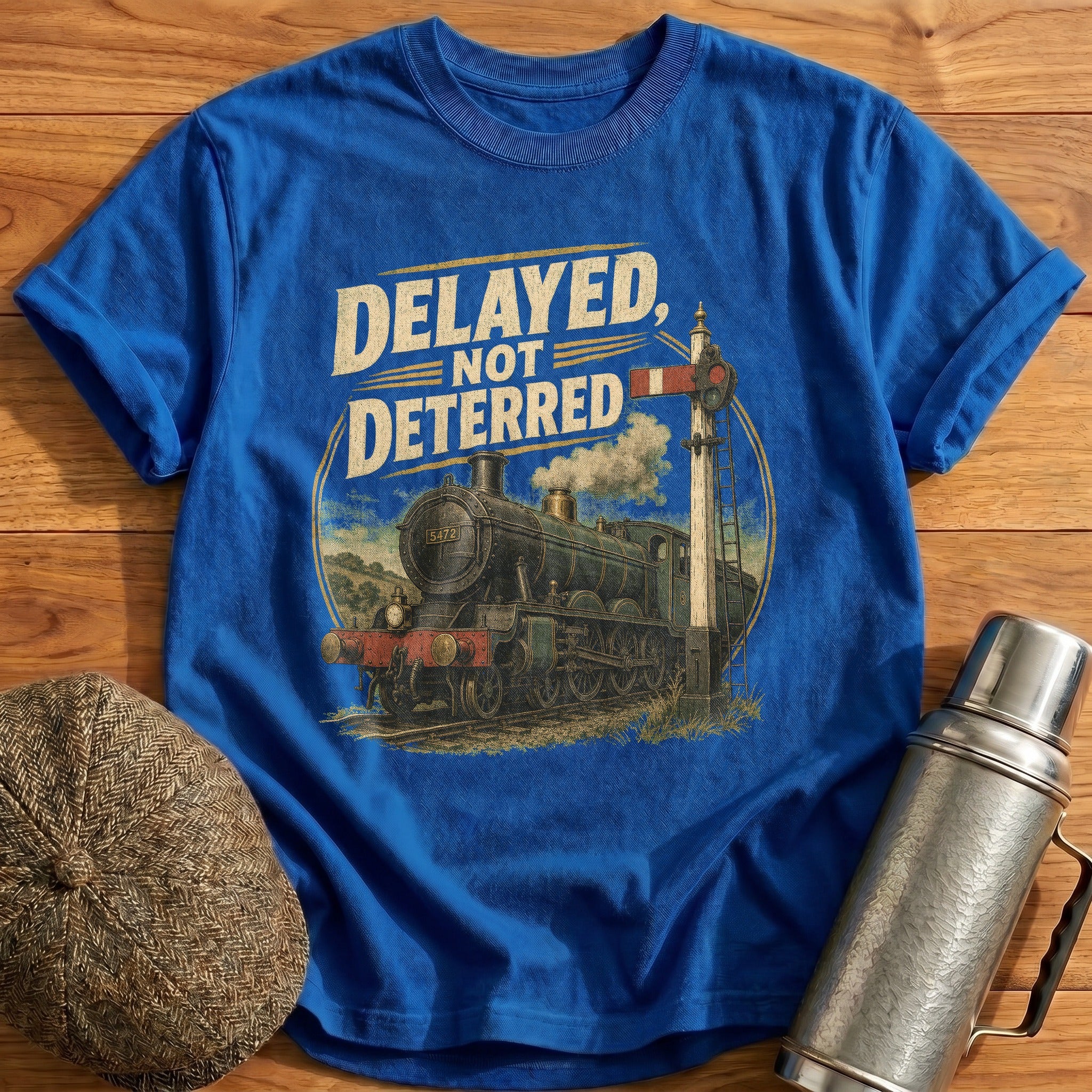 Delayed, Not Deterred T-Shirt - Royal