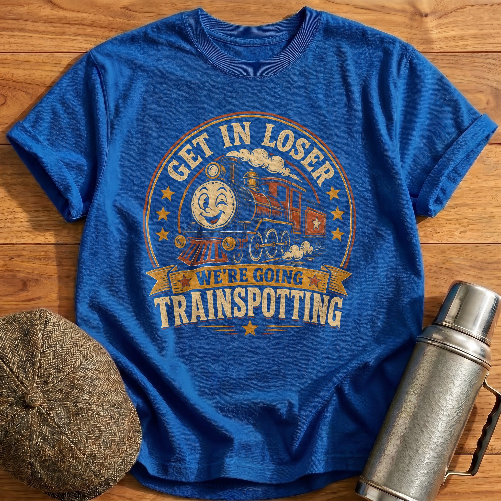 Get In Loser We're Going Trainspotting Train 3 - Royal