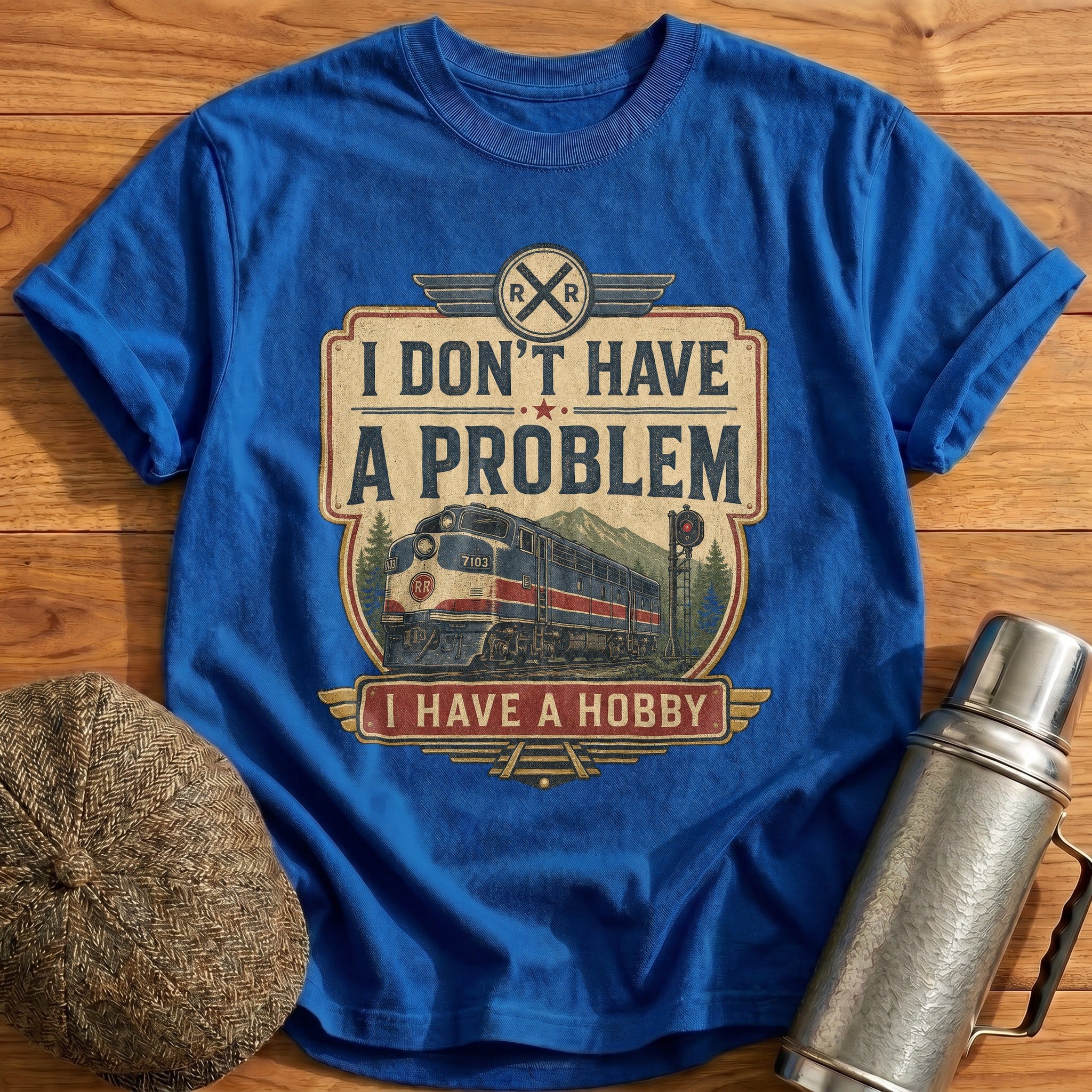 I Have a Hobby T-Shirt - Royal