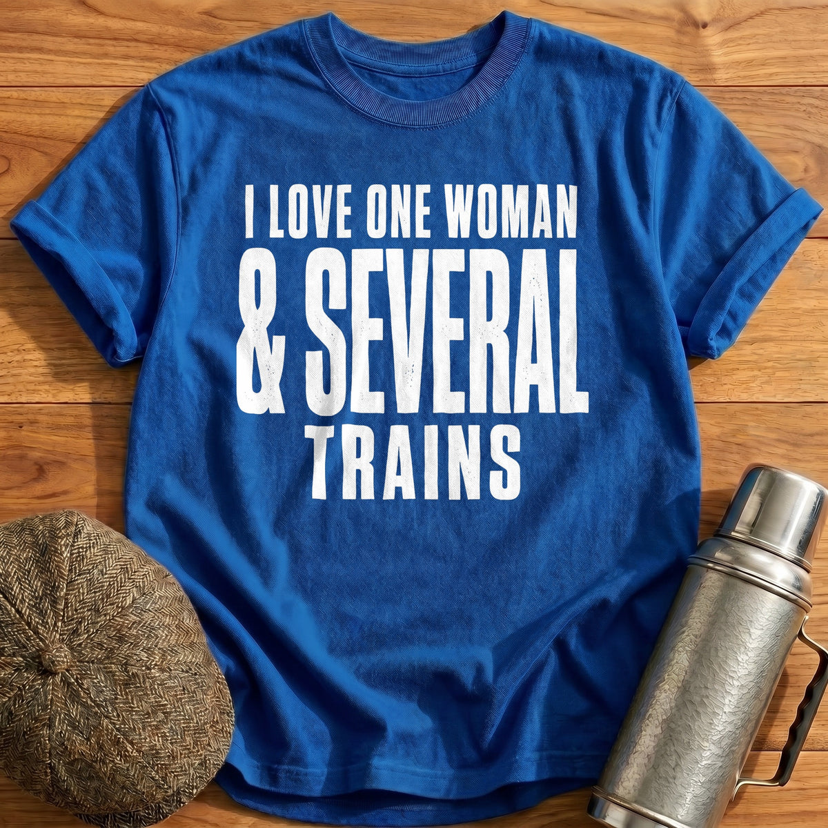 I Love One Woman And Several Trains 60 T-Shirt - Royal
