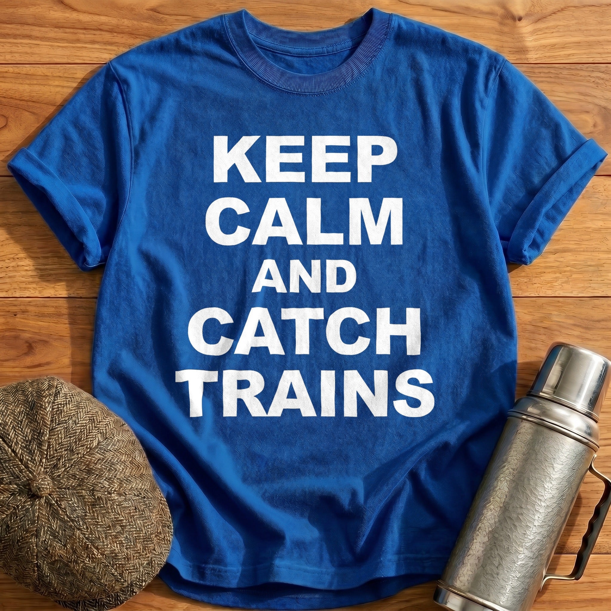 Keep Calm And Catch Trains T-Shirt - Royal