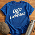 Loco For Locomotives 93 T-Shirt - Royal