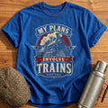 My Plans Involve Trains T-Shirt - Royal