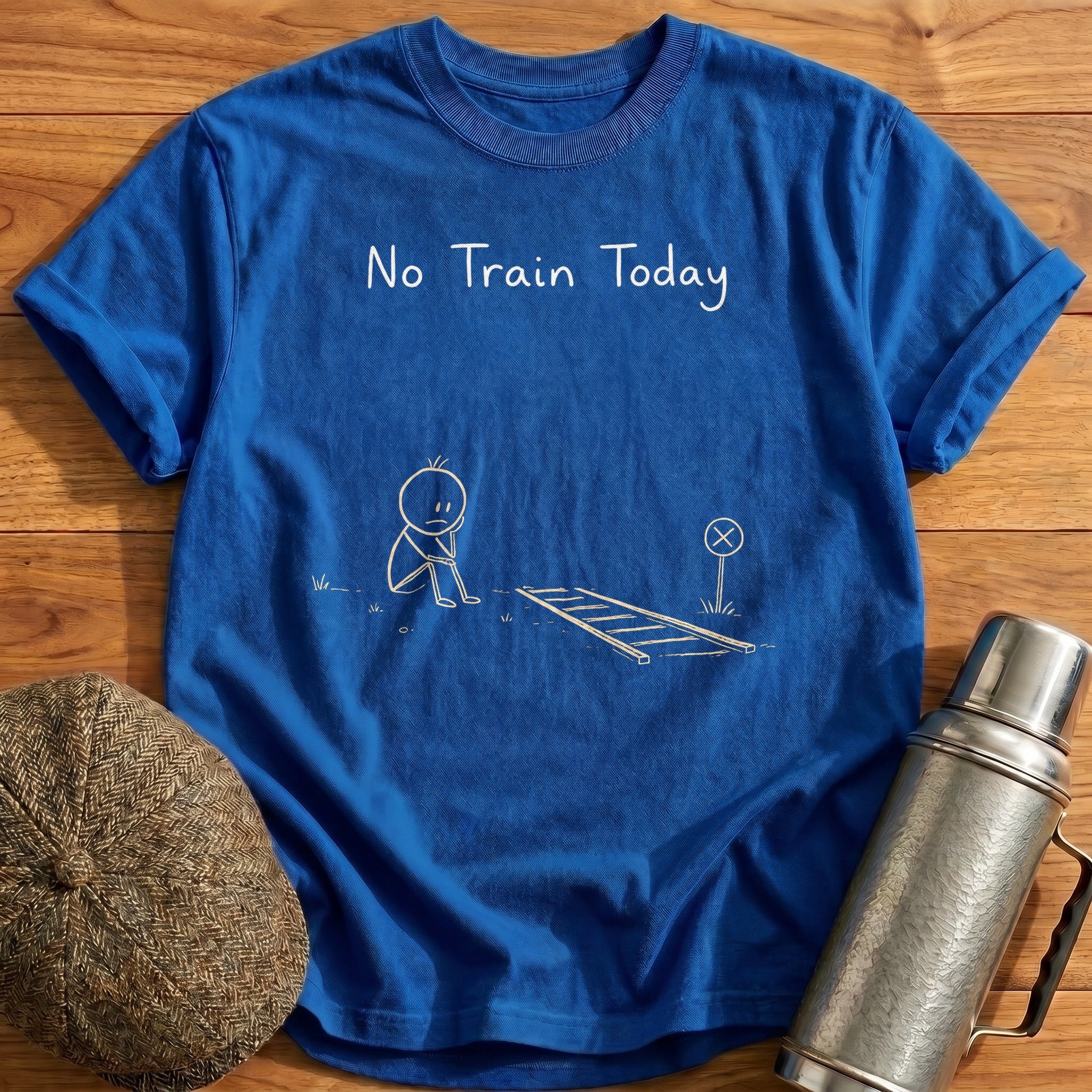 No Train Today T-Shirt - Royal