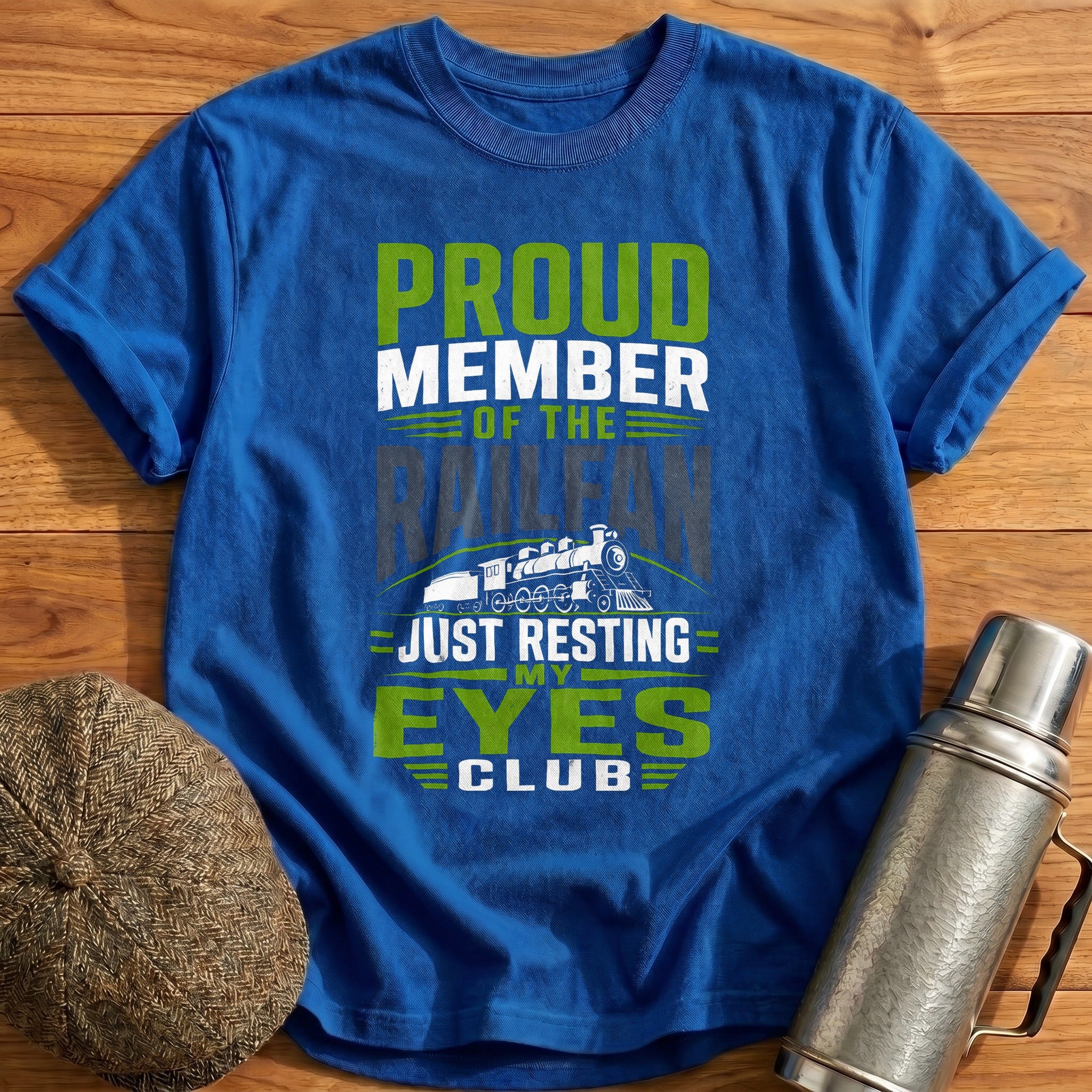 Proud Member Of The Railfan Just Resting My Eyes - Royal